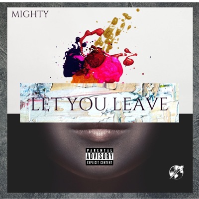 Let You Leave - Single