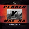 PERREO Y MAS NA