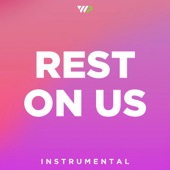 Rest On Us (Instrumental) artwork