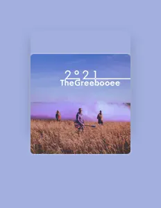 聆聽 The Greebooee、觀看音樂影片、閱讀小傳、查看巡演日期等！
