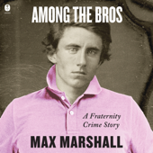 Among the Bros - Max Marshall Cover Art