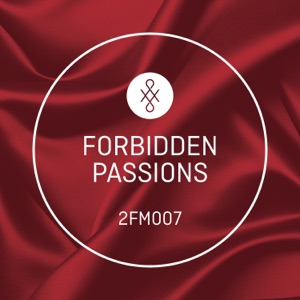 2FM007 Forbidden Passions