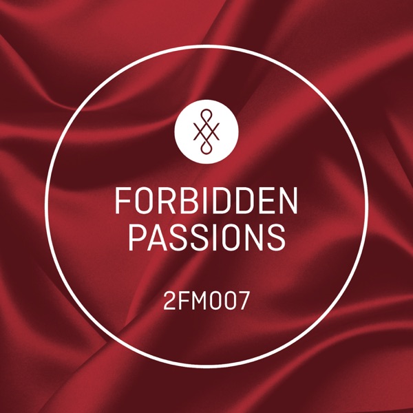 2FM007 Forbidden Passions