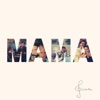 Mama - Single