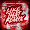 Like That (Remix) - Single