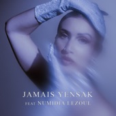 Jamais yensak (feat. Numidia Lezoul) artwork