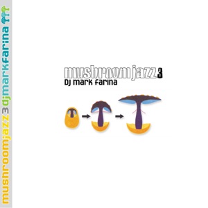 Mushroom Jazz 3 (DJ Mix)