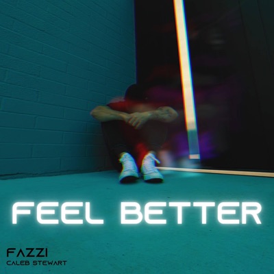 Feel Better - Single