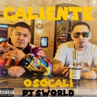 Caliente osocali (feat. pj'sworld) - Single - Osocali