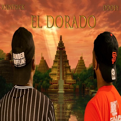 EL Dorado (feat. Dooey) - Single