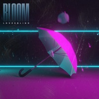bloom - Single - LOVESBLIND