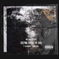 Creeping Through the Dark (feat. Gatormoney & Young Dougie) - Single - Jamez World