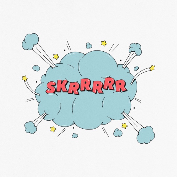 Skrrrrr - EP
