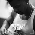 Wit Me or Nah?