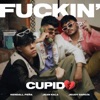 F****n' Cupido </3 (feat. Ndrey Botto) - Single