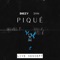 Piqué - Diezy & SVN lyrics