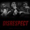Disrespect (feat. Mike Ondo) - Bobby Blaze lyrics