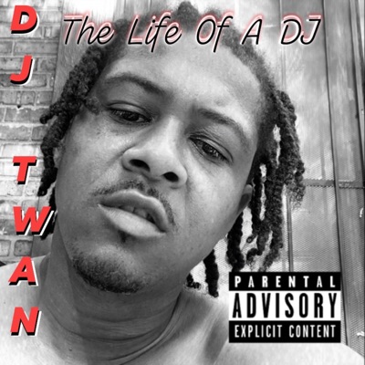 The Life of a Dj