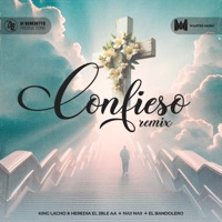 Confieso (Remix) - Single - King Lacho & Heredia El 2ble AA, Naii Naii & El Bandolero
