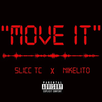 Move It (feat. Nikelito) - Single