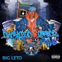 Damaged Goodz 2 - Big Leto