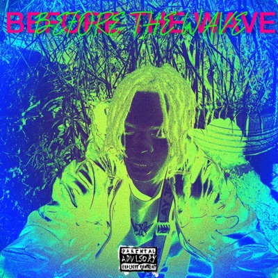 Before the Wave! - EP