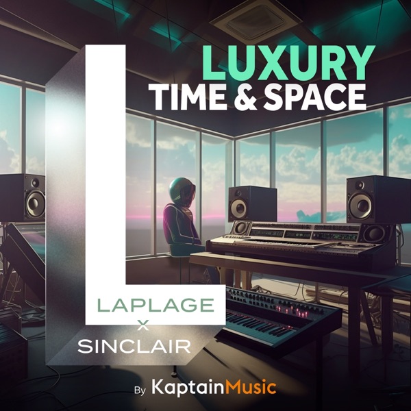 Luxury Time and Space (feat. Félix Toujas)