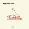 A Ride Beyond Sunset - Single