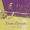 Trans Europa - Stefano Ianne lyrics