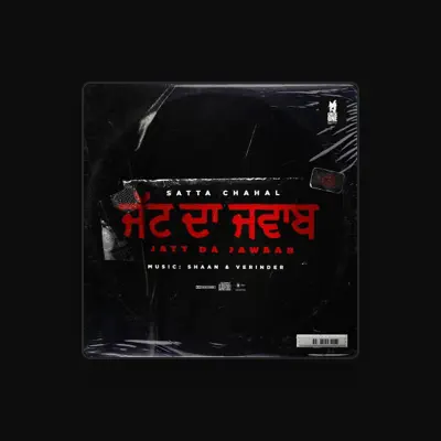 Listen to Satta Chahal, watch music videos, read bio, see tour dates & more!