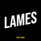 Lames - Prettytavia lyrics