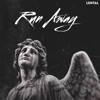 Run Away - Single