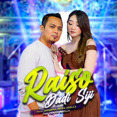 Raiso Dadi Siji (feat. Fendik Adella) - Single