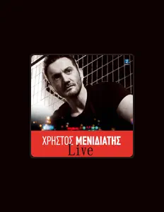 Dengarkan Christos Menidiatis, tonton video musik, baca bio, lihat tanggal tur & lainnya!