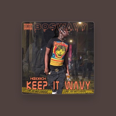 Listen to BosWavy, watch music videos, read bio, see tour dates & more!