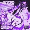 Enter Prime (ChopNotSlop Remix) [feat. DJ Candlestick]