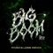 Big Boom - Rêve lyrics