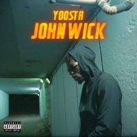 John Wick - Single - Yoosta