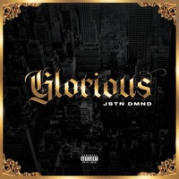 Glorious - Single - Jstn Dmnd