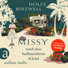 Missy und das halbseidene Kleid - Mit Schirm, Charme und Mord, Band 1 (Ungekürzt) - Holly Birtwell