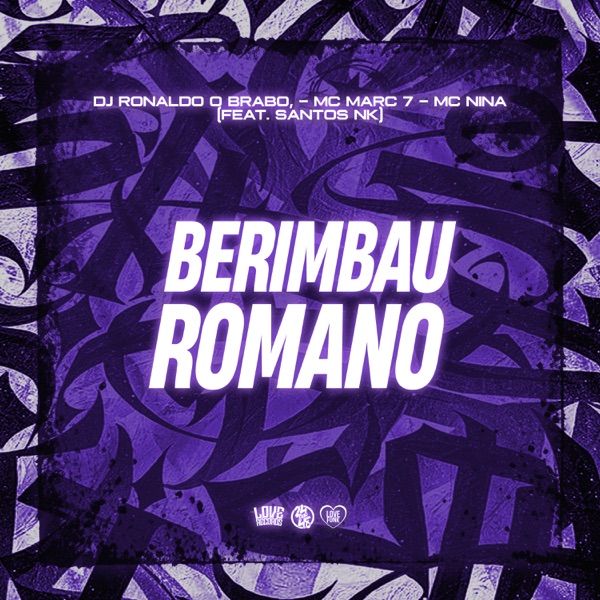 Berimbau Romano (feat. MC NINA & Santos NK)
