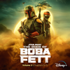 The Book of Boba Fett: Vol. 2 (Chapters 5-7) [Original Soundtrack] - Joseph Shirley & Ludwig Göransson