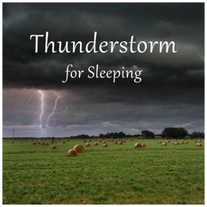 Thunderstorm for Sleeping