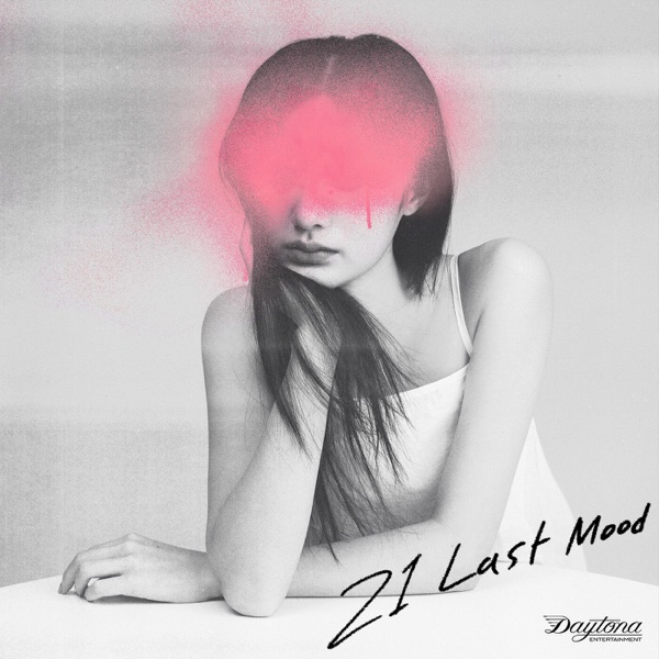 21 Last Mood - Single