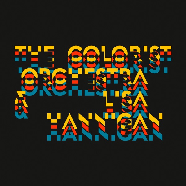 The Colorist Orchestra & Lisa Hannigan - EP