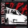 Deadly Trick - Single