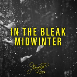 In the Bleak Midwinter