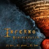 INFERNO (feat. DJ Myke, DJ Aladyn & DJ Yaner) - Single