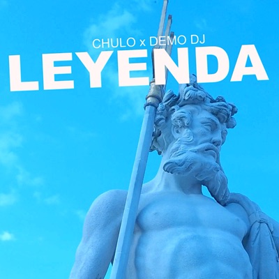 Leyenda (feat. Demo DJ) - Single
