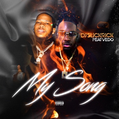 My Song (feat. Vedo) - Single
